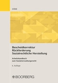 Cover: Bescheidkorrektur R&uuml;ckforderung Sozialrechtliche Herstellung - Boorberg