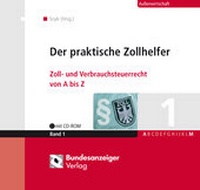 Bild vergrößern Bild: Der praktische Zollhelfer - Reguvis Fachmedien