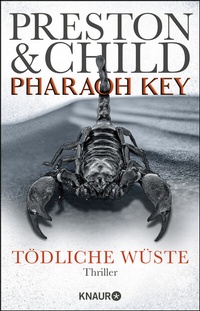 Abbildung von: Pharaoh Key - Tödliche Wüste - Knaur