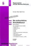 Cover: Die zivilrechtliche Anwaltsklausur - Hemmer-W&uuml;st
