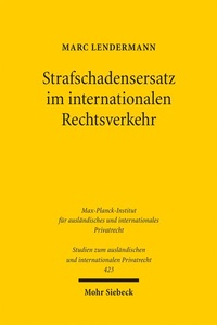 Abbildung von: Strafschadensersatz im internationalen Rechtsverkehr - Mohr Siebeck