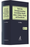 Cover: Beck'sche Formularsammlung Gewerblicher Rechtsschutz, Urheber-, Presse und Kartellrecht - C.H.BECK