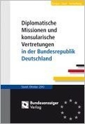 Cover: Diplomatische Missionen und konsularische Vertretungen in der Bundesrepublik Deutschland - Ausgabe November 2010 - Reguvis Fachmedien