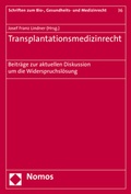 Bild: Transplantationsmedizinrecht - Nomos