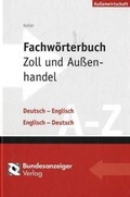Cover: Fachw&ouml;rterbuch Zoll und Au&szlig;enhandel - Reguvis Fachmedien