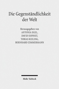Abbildung von: Die Gegenständlichkeit der Welt - Mohr Siebeck