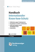 Cover: Handbuch Internationaler Know-how-Schutz - Reguvis Fachmedien