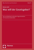 Cover: Was will der Gesetzgeber? - Nomos