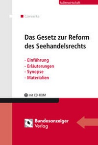 Abbildung von: Das Gesetz zur Reform des Seehandelsrechts - Reguvis Fachmedien