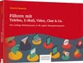 Cover: F&uuml;hren mit Telefon, E-Mail, Video, Chat & Co. - Sch&auml;ffer-Poeschel