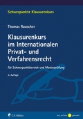 Abbildung von: Klausurenkurs im Internationalen Privat- und Verfahrensrecht - C.F. Müller