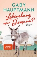 Cover: Lebenslang mein Ehemann? - Piper