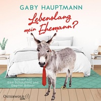Abbildung von: Lebenslang mein Ehemann? - OSTERWOLDaudio