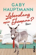Cover: Lebenslang mein Ehemann? - Piper