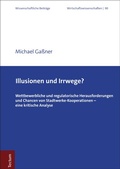 Cover: Illusionen und Irrwege? - Tectum Wissenschaftsverlag