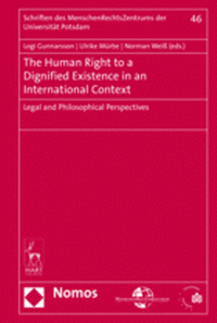 Abbildung von: The Human Right to a Dignified Existence in an International Context - Nomos