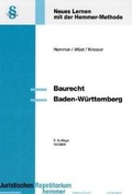 Cover: Baurecht Baden-W&uuml;rttemberg - Hemmer-W&uuml;st
