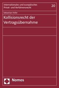 Bild: Kollisionsrecht der Vertragsübernahme - Nomos