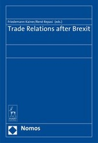 Enlarge image Cover: Trade Relations After Brexit - Hart Publishing