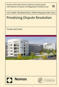 Abbildung von: Privatizing Dispute Resolution - Nomos