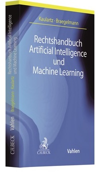 Abbildung von: Rechtshandbuch Artificial Intelligence und Machine Learning - C.H.BECK