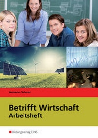 Enlarge image Cover: Betrifft Wirtschaft - Westermann Berufliche Bildung