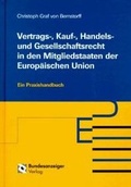 Cover: Vertrags-, Kauf-, Handels- und Gesellschaftsrecht in den Mitgliedstaaten der Europ&auml;ischen Union - Reguvis Fachmedien