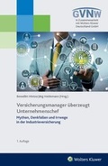 Cover: Versicherungsmanager &uuml;berzeugt Unternehmenschef - Wolters Kluwer Deutschland