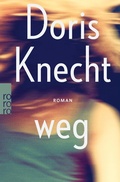 Cover: weg - Rowohlt