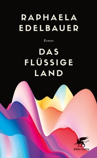 Enlarge image Cover: Das flüssige Land - Klett-Cotta