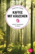 Cover: Kaffee mit K&auml;uzchen - Eden Books - ein Verlag der Edel Verlagsgruppe
