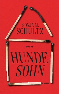 Abbildung von: Hundesohn - Kampa Verlag