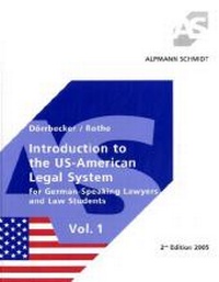 Enlarge image Cover: Introduction to the US-American Legal System Volume 1 - Alpmann Schmidt