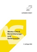 Bild: Memo-Check Bereicherungs- und Deliktsrecht - Alpmann Schmidt