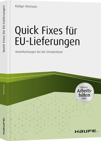 Abbildung von: Quick Fixes für EU-Lieferungen - Haufe-Lexware