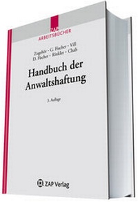 Abbildung von: Handbuch der Anwaltshaftung - ZAP
