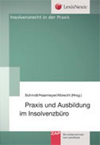 Abbildung von: Praxis und Ausbildung im Insolvenzbüro - ZAP