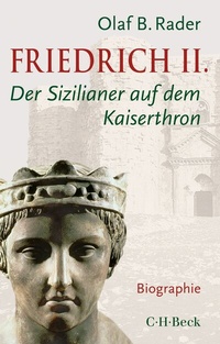 Abbildung von: Friedrich II. - C.H.BECK