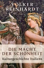 Bild: Die Macht der Sch&ouml;nheit - C.H.BECK