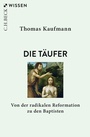 Cover: Die T&auml;ufer - C.H.BECK