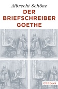Cover: Der Briefschreiber Goethe - C.H.BECK