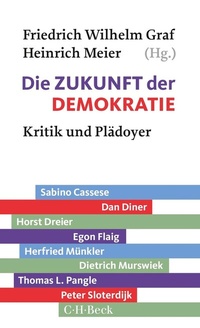 Abbildung von: Die Zukunft der Demokratie - C.H.BECK