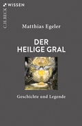 Bild: Der Heilige Gral - C.H.BECK