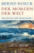Cover: Der Morgen der Welt - C.H.BECK