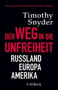 Cover: Der Weg in die Unfreiheit - C.H.BECK