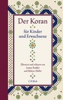 Bild: Der Koran f&uuml;r Kinder und Erwachsene - C.H.BECK