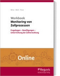 Enlarge image Cover: Workbook Monitoring von Zollprozessen (Online) - Reguvis Fachmedien