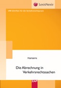 Cover: Die Abrechnung in Verkehrsrechtssachen - ZAP