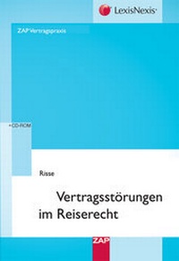 Abbildung von: Vertragsstörungen im Reiserecht - ZAP