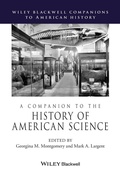 Cover: A Companion to the History of American Science - Wiley-Blackwell
